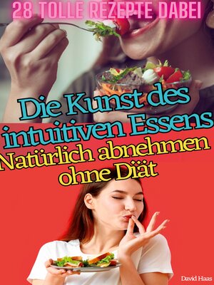 cover image of DIE KUNST DES INTUITIVEN ESSENS